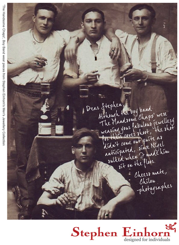 Vintage sepia photo of four young men with drinks, a handwritten note about 'The Handsome Chapz' in our jewellery